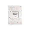 Beauty Foods – Laura Bonné