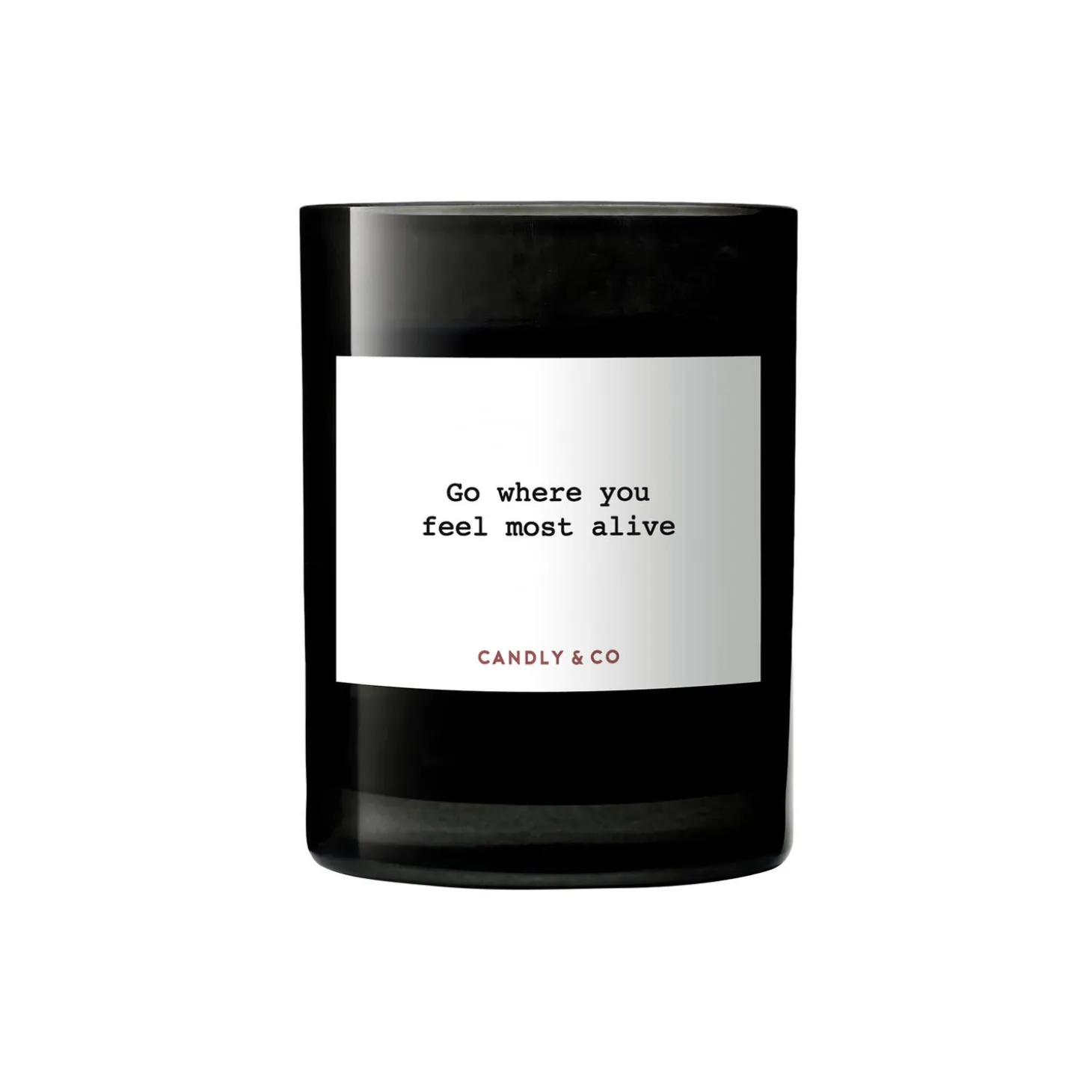 No. 5 Candle, Go where you feel most alive