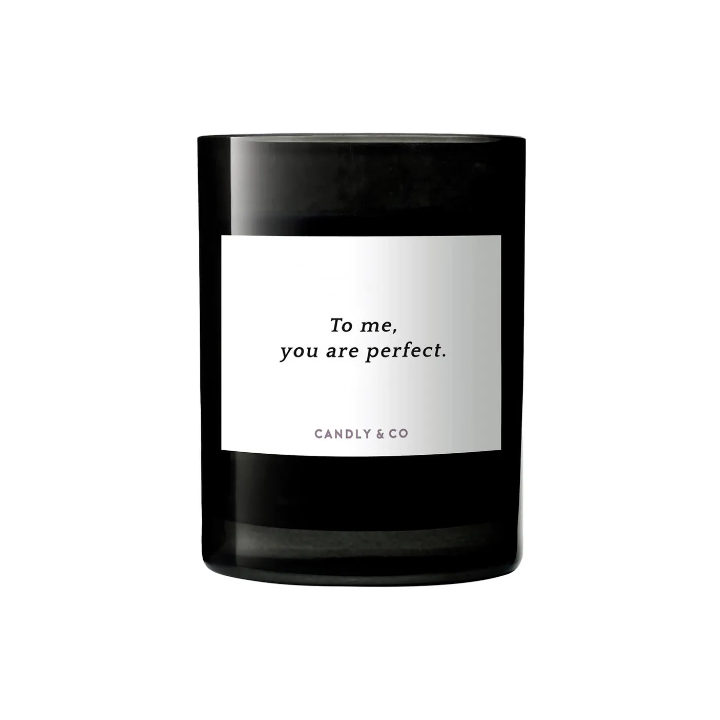 No. 8 Candle, To me, you are perfect